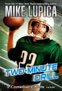 Two-Minute Drill (Comeback Kids Series)