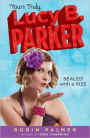 Sealed with a Kiss (Yours Truly, Lucy B. Parker Series #2)