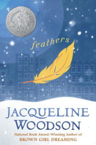 Title: Feathers, Author: Jacqueline Woodson