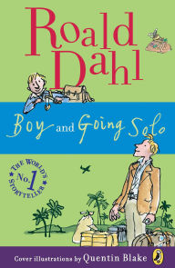 Title: Boy and Going Solo, Author: Roald Dahl