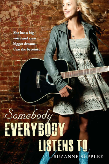 Somebody Everybody Listens To By Suzanne Supplee Paperback Barnes Noble