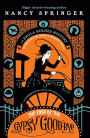 The Case of the Gypsy Goodbye (Enola Holmes Series #6)