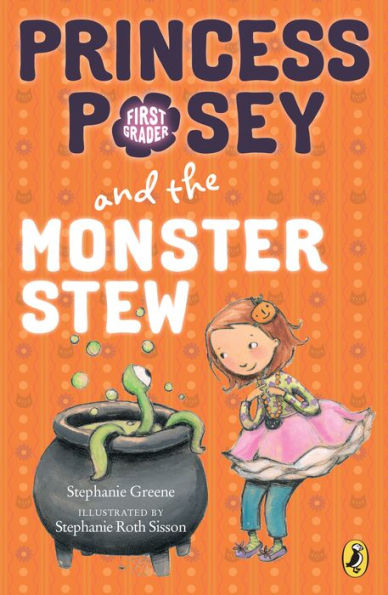 Princess Posey and the Monster Stew (Princess Posey Series #4)