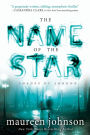 The Name of the Star (Shades of London Series #1)