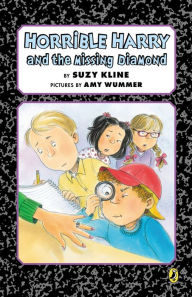 Title: Horrible Harry and the Missing Diamond, Author: Suzy Kline