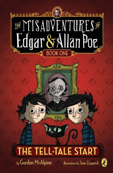 The Tell-Tale Start (The Misadventures of Edgar and Allan Poe Series #1)