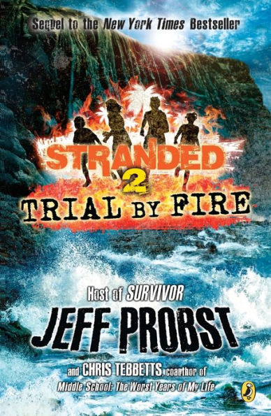 Trial by Fire (Stranded Series #2)