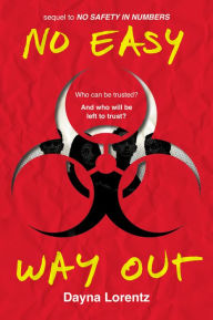 No Easy Way Out (No Safety in Numbers Series #2)