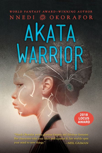 Akata Warrior By Nnedi Okorafor Paperback Barnes Noble