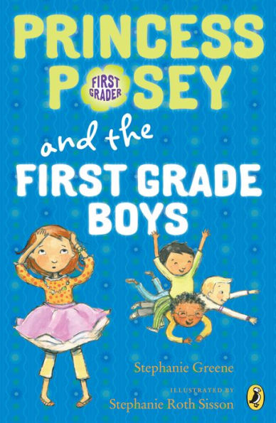 Princess Posey and the First-Grade Boys (Princess Posey Series #8)