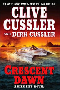 Crescent Dawn (Dirk Pitt Series #21)