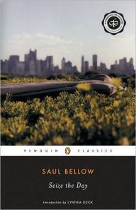 Title: Seize the Day, Author: Saul Bellow