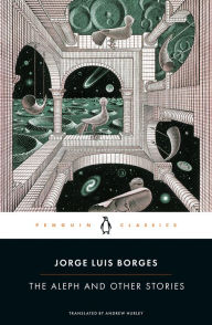 Title: The Aleph and Other Stories, Author: Jorge Luis Borges