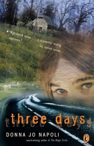 Title: Three Days, Author: Donna Jo Napoli