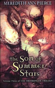 Title: The Son of Summer Stars (Firebringer Trilogy Series #3), Author: Meredith Ann Pierce