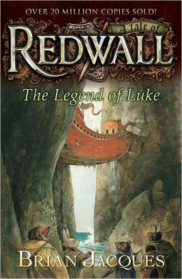 The Legend of Luke (Redwall Series #12)