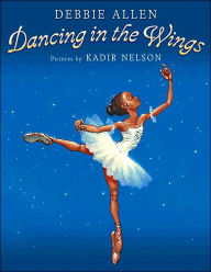 Title: Dancing in the Wings, Author: Debbie Allen