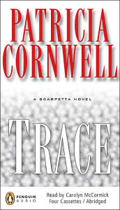 Trace (Kay Scarpetta Series #13)