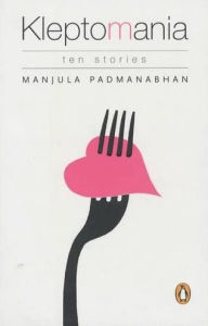 Kleptomania: Ten Stories: Ten Stories