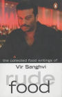 Rude Food: The Collected Food Writings of Vir Sanghi