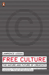 Title: Free Culture: The Nature and Future of Creativity, Author: Lawrence Lessig