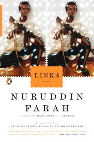 Title: Links: A Novel, Author: Nuruddin Farah