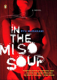 Title: In the Miso Soup, Author: Ryu Murakami