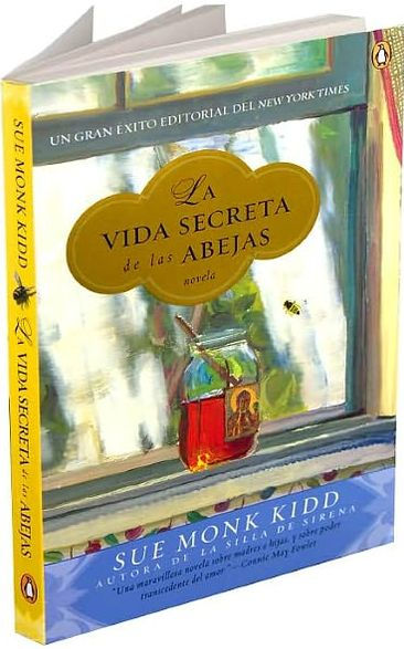 La vida secreta de las abejas: Una novela