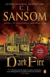 Title: Dark Fire (Matthew Shardlake Series #2), Author: C. J. Sansom