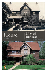 Title: House: A Memoir, Author: Michael Ruhlman