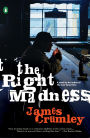 The Right Madness (C.W. Sughrue Series #3)