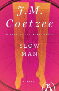 Title: Slow Man, Author: J. M. Coetzee