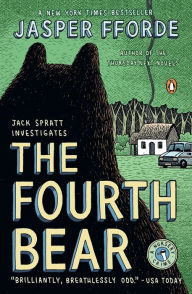 Title: The Fourth Bear (Nursery Crime Series #2), Author: Jasper Fforde