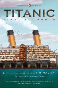 Title: Titanic, First Accounts, Author: Various