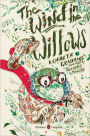 The Wind in the Willows: (Penguin Classics Deluxe Edition)