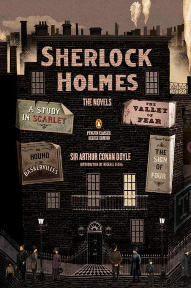 Sherlock Holmes: The Novels: (Penguin Classics Deluxe Edition)