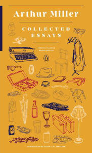Title: Collected Essays: (Penguin Classics Deluxe Edition), Author: Arthur Miller
