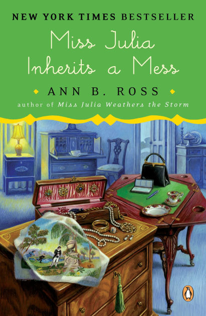 Miss Julia Inherits A Mess (Miss Julia Series #17) By Ann B. Ross ...