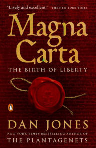 Title: Magna Carta: The Birth of Liberty, Author: Dan Jones