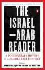 The Israel-Arab Reader: A Documentary History of the Middle East Conflict: Eighth Revised and Updated Edition