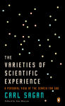 Alternative view 1 of The Varieties of Scientific Experience: A Personal View of the Search for God