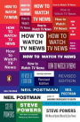 How to Watch TV News: Revised Edition