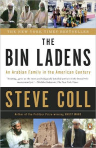 Title: The Bin Ladens: An Arabian Family in the American Century, Author: Steve Coll