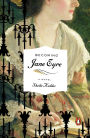 Becoming Jane Eyre: A Novel