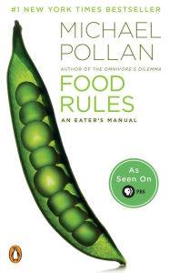 Title: Food Rules: An Eater's Manual, Author: Michael Pollan