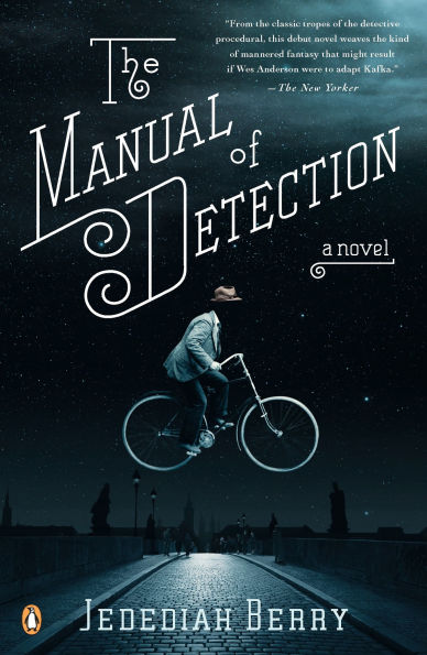 The Manual of Detection: A Novel