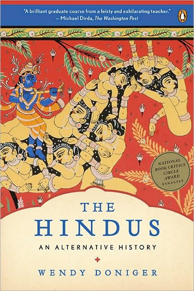 The Hindus An Alternative History By Wendy Doniger Paperback Barnes And Noble® 