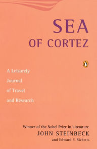 Title: Sea of Cortez: A Leisurely Journal of Travel and Research, Author: John Steinbeck