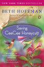 Saving CeeCee Honeycutt: A Novel