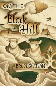 Title: On the Black Hill: A Novel (Penguin Ink), Author: Bruce Chatwin